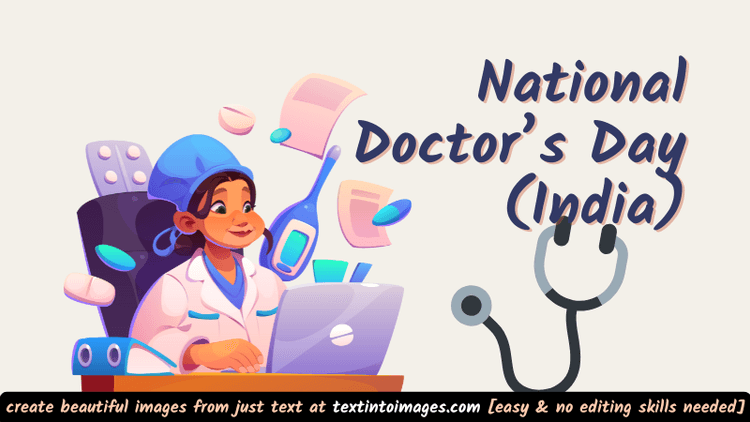 National Doctor’s Day India: Quotes, Captions, and Tribute Ideas