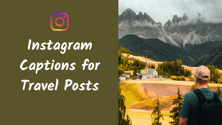 250+ Best Instagram Captions for Calm, Peaceful and Aesthetic Travel Posts