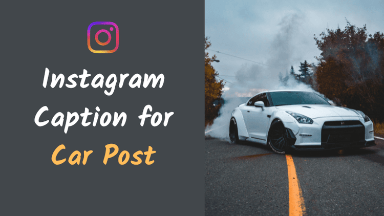  Instagram Caption for Car Post Ideas That Feel Stylish, Aesthetic, and Travel Ready